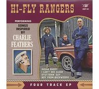 Hi-Fly Rangers - Hi-Fly Rangers Performing Songs Inspired By Charlie Feathers (7inch, 45rpm, EP)