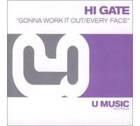 Hi-Gate - Gonna Work It Out / Every Face