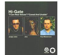 Hi-Gate - I Can Hear Voices / Caned And Unable