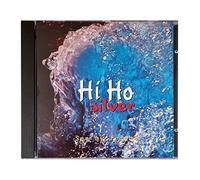 Hi Ho Silver - See my friend