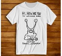 Hi, how are you? Daniel Johnston T-shirt
