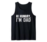 Hi Hungry, I'm Dad Tee for Men Dad Scherzo Canotta
