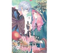 Hi, I'm a Witch, and My Crush Wants Me to Make a Love Potion 1