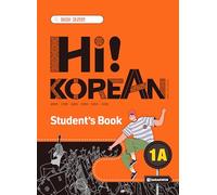 Hi! korean 1a (textbook) - edition bilingue: with QR codes