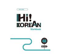 Hi! Korean 4A B2.1.Übungsbuch: Koreanisch lernen - einfach, lebendig, kommunikativ. Übungsbuch (Trainingsbuch)