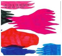 Hi-Lo & In Between - We Are Not The Wind