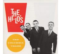 Hi-Lo'S,the - The Columbia Years