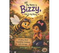 Hi! My Name is Bizzy, This is my Story.