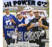 Hi Power G's Hi Power G's Live In Europe (CD)