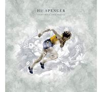 HI SPENCER - NICHT RAUS, ABER WEITER