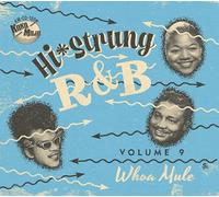 hi-strung r&b vol. 9 - whoa mule