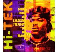 Hi-Tek - Down Thru Ya Eardrums Straight