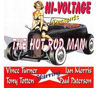 HI-VOLTAGE - The Hot Rod Man (CD)