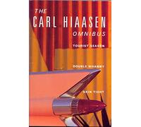 Hiaasen Omnibus: "Tourist Season", "Double Whammy", "Skin Tight"