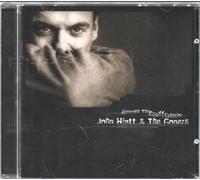 HIATT, JOHN - BENEATH THIS GRUFF EXTERI