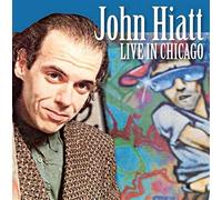 HIATT, JOHN - LIVE IN CHICAGO (2 CD)