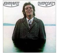 John Hiatt - John Hiatt - Overcoats
