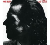 Hiatt, John - Slow Turning