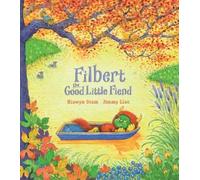 Hiawyn Oram Filbert, the Good Little Fiend (Copertina rigida)