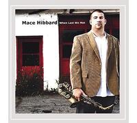 Hibbard, Mace - When Last We Met
