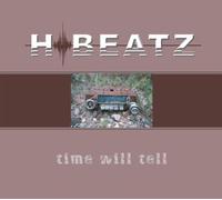 Hibeatz - Time Will Tell