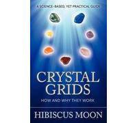 Hibiscus Moon Crystal Grids (Tascabile)