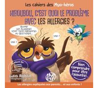 HIBOUBOU, C'EST QUOI LE PROBLÈME AVEC LES ALLERGIES ?