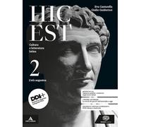 Hic est. Cultura e letteratura latina. Per le Scuole superiori. Con e-book. Con espansione online. L' età augustea (Vol. 2)