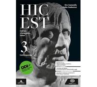 Hic est. Cultura e letteratura latina. Per le Scuole superiori. Con e-book. Con espansione online. L' età imperiale (Vol. 3)