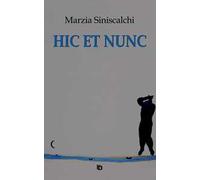 Hic et nunc