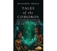 Hichamou Prince Tales of the Comoros (Copertina rigida)