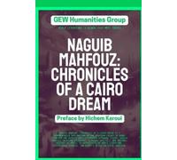 Hichem Karoui Gew Humanities Group Naguib Mahfouz (Tascabile) World Literature