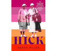 Hick: The trailblazing journalist who captured Eleanor Roosevelt's heart
