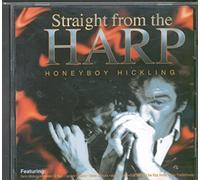 Hickling,Honeyboy - Straight from the Harp