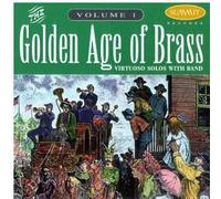 Hickman/Lawrence - Golden Age Of Brass Vol. 1