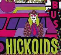 Hickoids - Out Of Towners