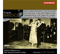 Hickox - Bridge: Opere Orchestrali Vol.5