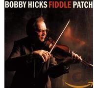 Hicks,Bobby - Fiddle Patch