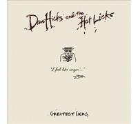 Hicks, Dan & Hot Licks - Greatest Licks - I Feel Like Singin (2 LP)