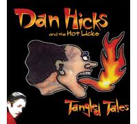 Hicks, Dan & the Hot Lick - Tangled Tales [Import]