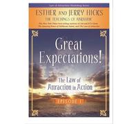 Hicks, Esther & Jerry - Law of Attraction in Action 1