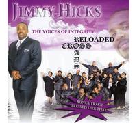 Hicks, Jimmy & The Voices Of Integrity - Cross Roads