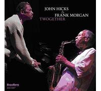 Hicks, John & Frank Morgan - Twogether