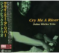 Hicks, John Trio - Cry Me A River