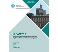Hicons 13 Confe HiCoNS 13 Proceedings of the 2nd International Confe (Tascabile)
