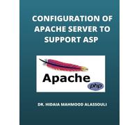 Hidaia Mahmood Alassoul Configuration of Apache Server to Support AS (Tascabile)