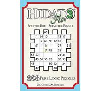 Hidato fun 3: 203 New Logic Puzzles: Volume 3