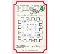 Hidato fun 4: 203 New Logic Puzzles: Volume 4