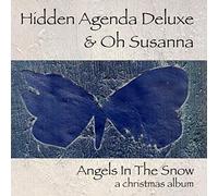 Hidden Agenda De Hidden Agenda Deluxe (Feat. Oh Susanna) - Angels In The S (CD)