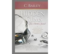 Hidden Gems: from a Writer's Journal